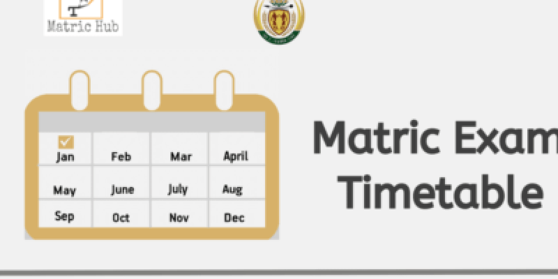 Matrics 2024 May/June Timetable